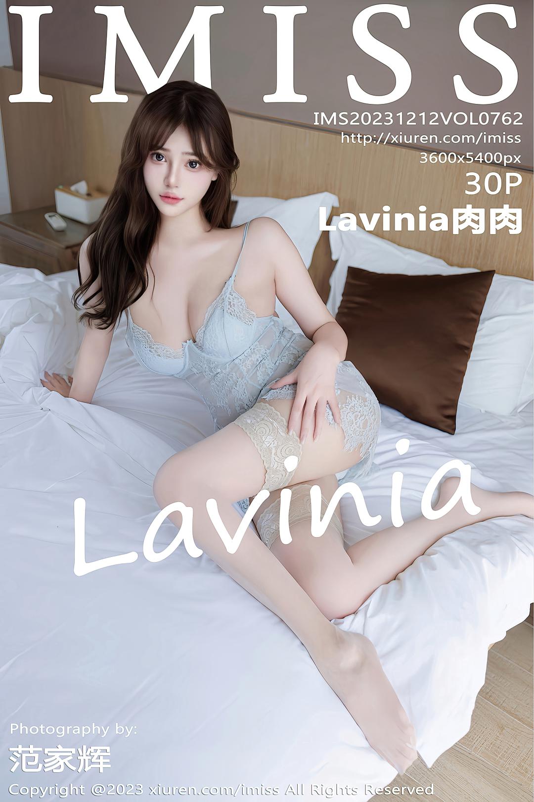 [IMISS爱蜜社] 2023.12.12 VOL.762 Lavinia肉肉 [30P-359MB]